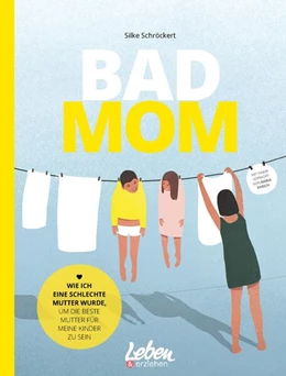 Abbildung von Schröckert | BAD MOM | 1. Auflage | 2023 | beck-shop.de