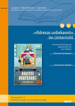 Abbildung von Schallmayer / Böhmann | 'Adresse unbekannt' im Unterricht | 1. Auflage | 2024 | beck-shop.de