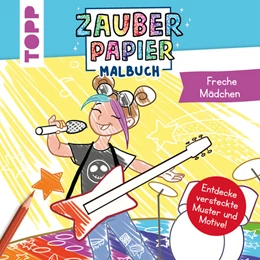 Abbildung von Rau | Zauberpapier Malbuch Freche Mädchen | 1. Auflage | 2023 | beck-shop.de