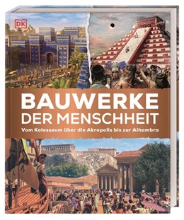 Abbildung von DK Verlag - Kids | Bauwerke der Menschheit | 1. Auflage | 2023 | beck-shop.de