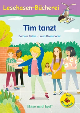 Abbildung von Peters | Tim tanzt / Silbenhilfe. Schulausgabe | 1. Auflage | 2023 | beck-shop.de