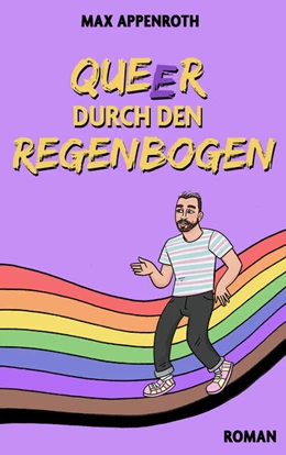 Abbildung von Appenroth | Queer durch den Regenbogen | 1. Auflage | 2023 | beck-shop.de