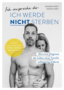 Abbildung von Verst | Ich verspreche dir: Ich werde nicht sterben | 1. Auflage | 2023 | beck-shop.de