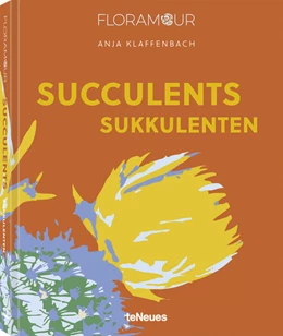 Abbildung von Klaffenbach | Floramour: Sukkulenten | 1. Auflage | 2023 | beck-shop.de