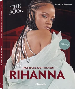 Abbildung von Newman | Ikonische Outfits von Rihanna | 1. Auflage | 2023 | beck-shop.de