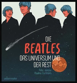 Abbildung von Janosa | Die Beatles, das Universum und der Rest | 1. Auflage | 2023 | beck-shop.de