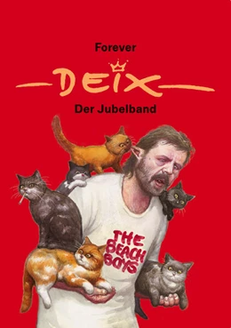 Abbildung von Deix | Forever Deix - der Jubelband | 1. Auflage | 2023 | beck-shop.de