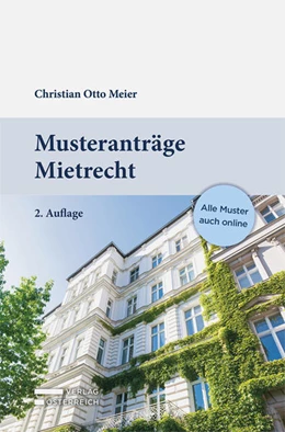Abbildung von Meier | Musteranträge Mietrecht | 2. Auflage | 2022 | beck-shop.de