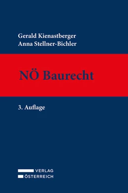 Abbildung von Kienastberger / Stellner-Bichler | NÖ Baurecht | 3. Auflage | 2022 | beck-shop.de