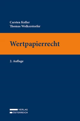 Abbildung von Koller / Wolkerstorfer | Wertpapierrecht | 2. Auflage | 2022 | beck-shop.de