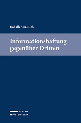 Abbildung von Vonkilch | Informationshaftung gegenüber Dritten | 1. Auflage | 2022 | beck-shop.de