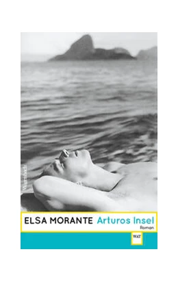 Abbildung von Morante | Arturos Insel | 4. Auflage | 2023 | 866 | beck-shop.de