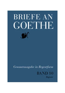 Abbildung von Klassik Stiftung Weimar | Briefe an Goethe | 1. Auflage | 2023 | beck-shop.de