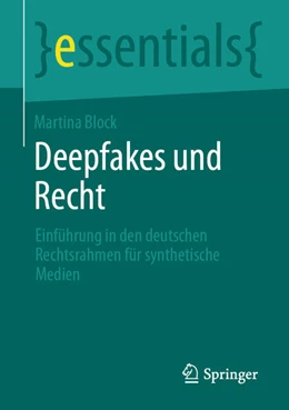 Abbildung von Block | Deepfakes und Recht | 1. Auflage | 2023 | beck-shop.de