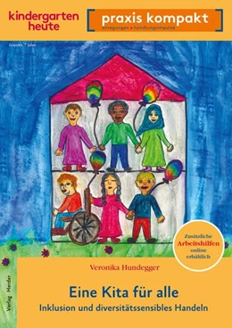 Abbildung von Hundegger | Eine Kita für alle. Inklusion und diversitätssensibles Handeln | 1. Auflage | 2023 | beck-shop.de