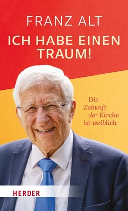 Abbildung von Alt | Ich habe einen Traum! | 1. Auflage | 2023 | beck-shop.de