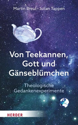 Abbildung von Breul / Tappen | Von Teekannen, Gott und Gänseblümchen | 1. Auflage | 2023 | beck-shop.de