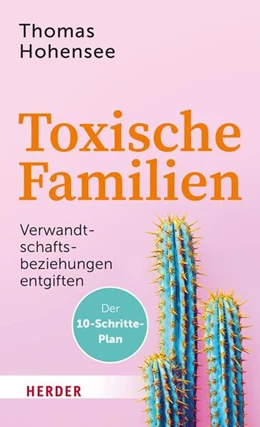 Abbildung von Hohensee | Toxische Familien | 1. Auflage | 2023 | beck-shop.de