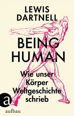 Abbildung von Dartnell | Being Human | 1. Auflage | 2023 | beck-shop.de