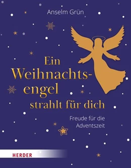Abbildung von Grün / Lichtenauer | Ein Weihnachtsengel strahlt für dich | 1. Auflage | 2023 | beck-shop.de