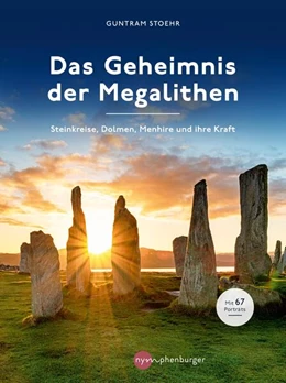 Abbildung von Stoehr | Das Geheimnis der Megalithen | 1. Auflage | 2023 | beck-shop.de