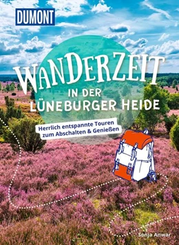 Abbildung von Anwar | DUMONT Wanderzeit in der Lüneburger Heide | 1. Auflage | 2023 | beck-shop.de