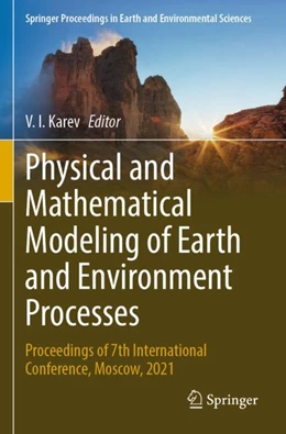 Abbildung von Karev | Physical and Mathematical Modeling of Earth and Environment Processes | 1. Auflage | 2023 | beck-shop.de