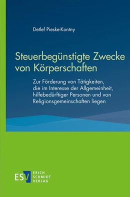 Abbildung von Pieske-Kontny | Steuerbegünstigte Zwecke von Körperschaften | 1. Auflage | 2023 | beck-shop.de