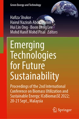 Abbildung von Shukor / Halim | Emerging Technologies for Future Sustainability | 1. Auflage | 2023 | beck-shop.de