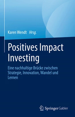 Abbildung von Wendt | Positives Impact Investing | 1. Auflage | 2023 | beck-shop.de