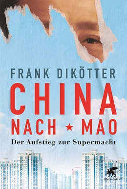 Abbildung von Dikötter | China nach Mao | 1. Auflage | 2023 | beck-shop.de