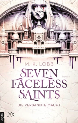 Abbildung von Lobb | Seven Faceless Saints - Die verbannte Macht | 1. Auflage | 2023 | beck-shop.de