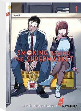 Abbildung von Jinushi | Smoking Behind the Supermarket 1 | 1. Auflage | 2023 | beck-shop.de