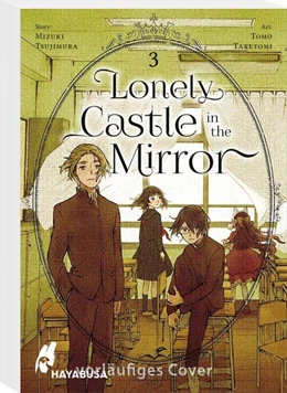 Abbildung von Tsujimura / Taketomi | Lonely Castle in the Mirror 3 | 1. Auflage | 2023 | beck-shop.de