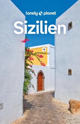 Abbildung von Williams / Mostaccio | LONELY PLANET Reiseführer Sizilien | 6. Auflage | 2023 | beck-shop.de