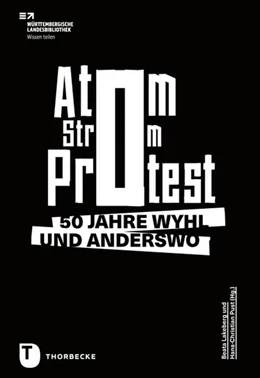 Abbildung von Lakeberg / Pust | Atom. Strom. Protest. | 1. Auflage | 2023 | beck-shop.de