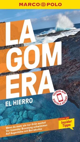 Abbildung von Gawin / Leibl | MARCO POLO Reiseführer La Gomera, El Hierro | 10. Auflage | 2023 | beck-shop.de