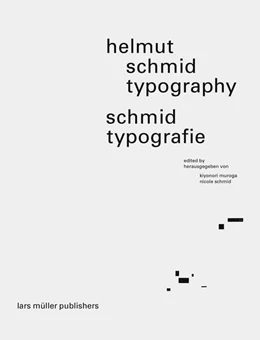 Abbildung von Muroga / Schmid | Helmut Schmid Typography - Helmut Schmid Typografie | 1. Auflage | 2023 | beck-shop.de