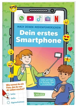 Abbildung von Feibel | Mach deinen Medienführerschein: Dein erstes Smartphone | 1. Auflage | 2023 | beck-shop.de
