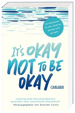 Abbildung von Curtis | It's okay not to be okay | 1. Auflage | 2023 | beck-shop.de
