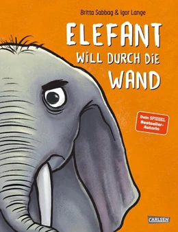 Abbildung von Sabbag | Elefant will durch die Wand | 1. Auflage | 2023 | beck-shop.de