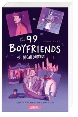 Abbildung von Sass | The 99 Boyfriends of Micah Summers - Ein Märchen in Chicago | 1. Auflage | 2023 | beck-shop.de