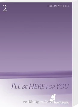Abbildung von Lee | I'll Be Here For You 2 | 1. Auflage | 2024 | beck-shop.de