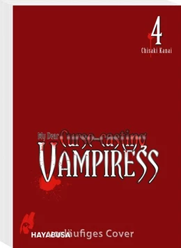 Abbildung von Kanai | My Dear Curse-casting Vampiress 4 | 1. Auflage | 2024 | beck-shop.de