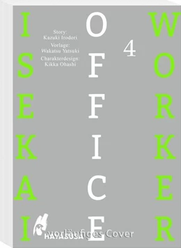 Abbildung von Irodori / Yatsuki | Isekai Office Worker 4 | 1. Auflage | 2024 | beck-shop.de