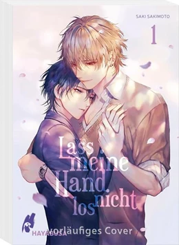 Abbildung von Sakimoto | Lass meine Hand nicht los 1 | 1. Auflage | 2024 | beck-shop.de