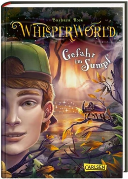 Abbildung von Rose | Whisperworld 4: Gefahr im Sumpf | 1. Auflage | 2023 | beck-shop.de