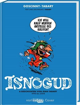 Abbildung von Tabary | Isnogud Collection: Die Tabary-Jahre 1990-2004 | 1. Auflage | 2024 | beck-shop.de