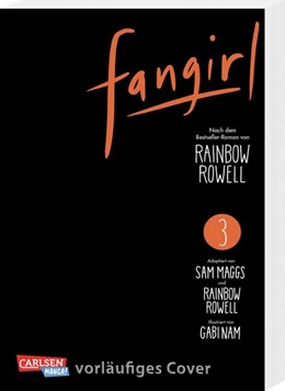 Abbildung von Rowell / Maggs | Fangirl 3 | 1. Auflage | 2024 | beck-shop.de