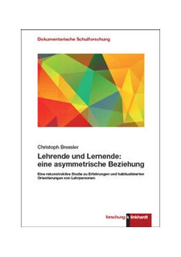 Abbildung von Bressler | Lehrende und Lernende: eine asymmetrische Beziehung | 1. Auflage | 2023 | beck-shop.de
